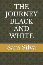 The Journey Black and White af Sam Silva