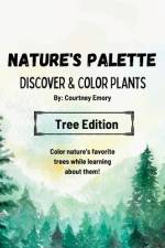Nature's Palette (Coloring Book) af Courtney Emory