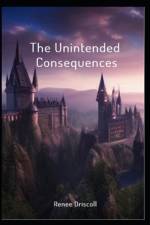 The Unintended Consequences af Renee Driscoll