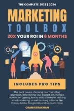 The Complete Marketing Toolbox af Craig Strachan