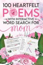 100 Heartfelt Poems with Interactive Word Search for Mom af Grandpa Vince