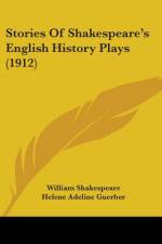 Stories of Shakespeare's English History Plays (1912) af William Shakespeare