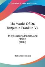 The Works Of Dr. Benjamin Franklin V2 af Benjamin Franklin