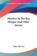 Murders In The Rue Morgue And Other Stories af Edgar Allan Poe