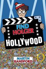 Find Holger i Hollywood af Martin Handford