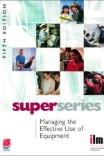 Managing the Effective Use of Equipment