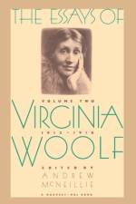 Essays of Virginia Woolf Vol 2 1912-1918 af McNeillie
