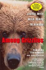 Among Grizzlies: Living with Wild Bears in Alaska af Timothy Treadwell