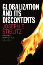 Globalization and Its Discontents af Joseph E Stiglitz