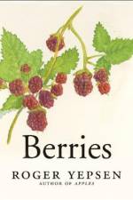 Berries af Roger Yepsen