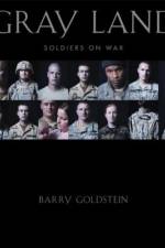 Gray Land: Soldiers on War af Barry Goldstein