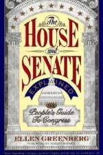 The House and Senate Explained: The People's Guide to Congress af Ellen Greenberg