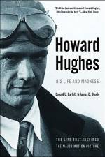 Howard Hughes: His Life and Madness af Donald L. Barlett