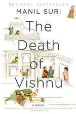 The Death of Vishnu af Manil Suri