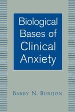 Biological Bases of Clinical Anxiety af Barry N. Burijon