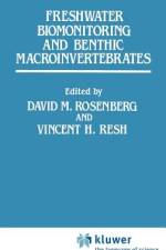 Freshwater Biomonitoring and Benthic Macroinvertebrates af Vincent H. Resh