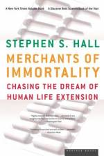 Merchants of Immortality af Stephen S. Hall