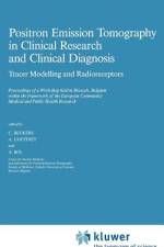 Positron Emission Tomography in Clinical Research: Tracer Modelling and Radioreceptors af C. Beckers