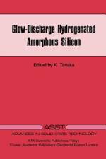 Glow-Discharge Hydrogenated Amorphous Silicon af K. Tanaka