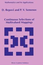 Continuous Selections of Multivalued Mappings af D. Repovs
