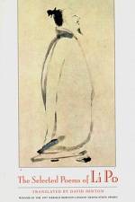 The Selected Poems of Li Po af David Hinton