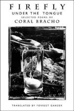 Firefly Under the Tongue af Coral Bracho