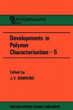 Developments in Polymer Characterization af J. V. Dawkins