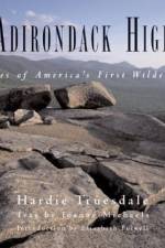 Adirondack High: Images of America's First Wilderness af Joanne Michaels