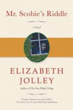 Mr. Scobie's Riddle af Elizabeth Jolley