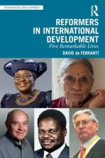 Reformers in International Development af David de Ferranti