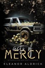 Acts of Mercy af Eleanor Aldrick
