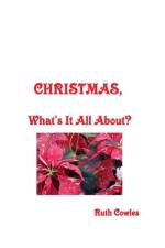 Christmas, What's it all about? af Ruth Cowles