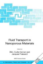 Fluid Transport in Nanoporous Materials af Wm. Curtis Conner