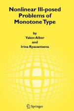 Nonlinear Ill-posed Problems of Monotone Type af Irina Ryazantseva