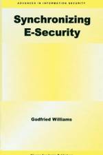 Synchronizing E-Security af Godfried B. Williams