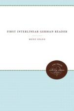 First Interlinear German Reader af Meno Spann