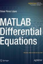MATLAB Differential Equations af Cesar Lopez