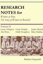 Research Notes for Women at Play af Barbara Gregorich