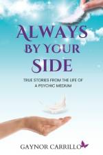 Always By Your Side af Gaynor Carrillo