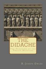 The Didache af R Joseph Owles