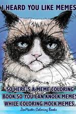 Adult Coloring Book of Memes af Zenmaster Coloring Book