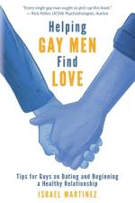 Helping Gay Men Find Love af Israel Martinez