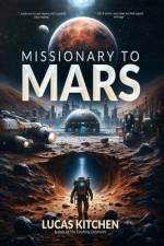 Missionary To Mars af Shawn Lazar