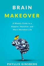 Brain Makeover af Phyllis Ginsberg