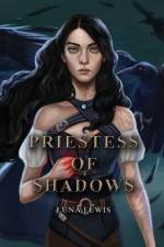 Priestess of Shadows af Luna Lewis