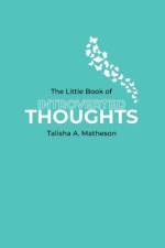 The Little Book Of Introverted Thoughts af Talisha A. Matheson