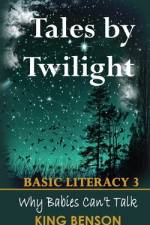 Tales by Twilight Basic Literacy 3 af King Samuel Benson