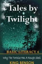 Tales by Twilight Basic Literacy 4 af King Samuel Benson