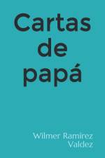 Cartas de papá af Wilmer Ramírez Valdez