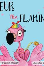Fleur the Flamingo af Deborah Hassett